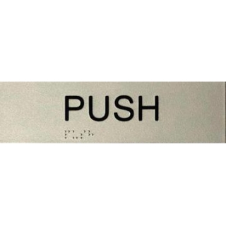 Push Braille Sign - Silver - Horizontal