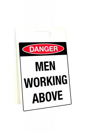 Corflute A-Frame Danger Men Working Above