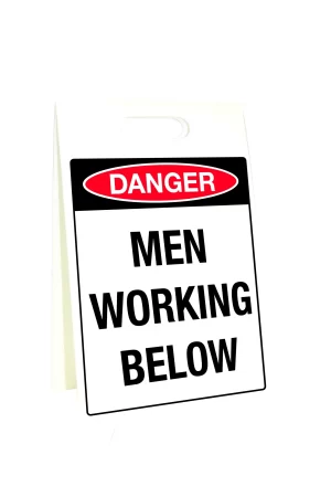 Corflute A-Frame Danger Men Working Below