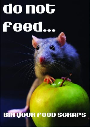 Do Not Feed, Bin Your Food Scraps