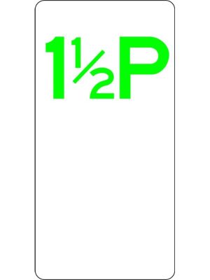 1 1/2 Parking Sign