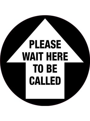 Please Wait Here to be Called Covid-19