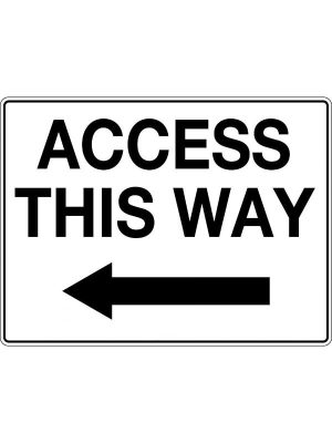 Access This Way left Arrow Sign