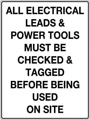 Mandatory Sign – Check and Tag Electrical Leads & Tools