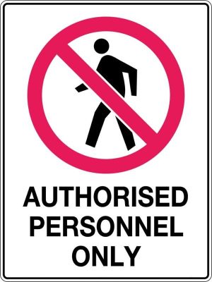 Authorised Personnel Only
