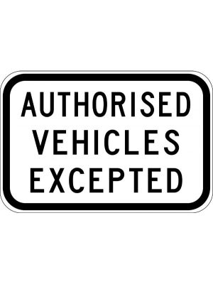 Authorised Vehicles Excepted