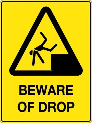 Beware of Drop Sign