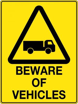 Beware of Vehicles Sign | Civil Products WA