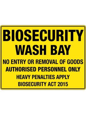 Biosecurity Wash Bay Sign