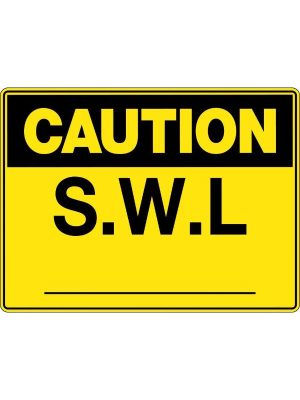 Caution S.W.L. Sign