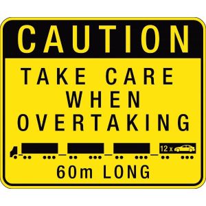 Road Train Sign 60m Long | Heavy Vehicle Safety Sign