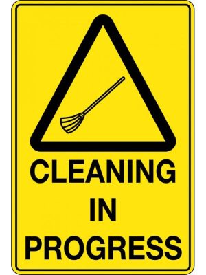 Cleaning in Progress Sign