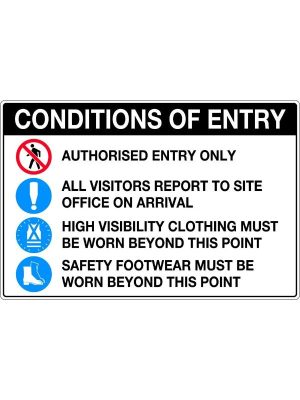 Conditions of Entry Authorised Entry Only Sign