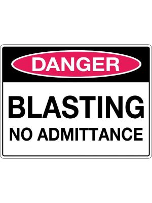 Danger Blasting No Admittance Sign | Civil Products WA