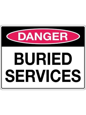 Danger Buried Services Sign