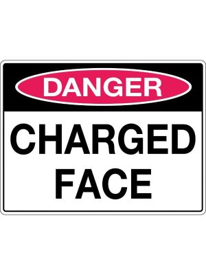 Danger Charged Face Sign | Civil Products WA