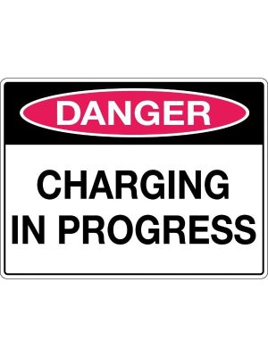 Danger Charging In Progress Sign | Mining Explosives Safety | Civil Products WA