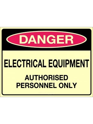 Danger Electrical Equipment Authorised Personnel Only Sign