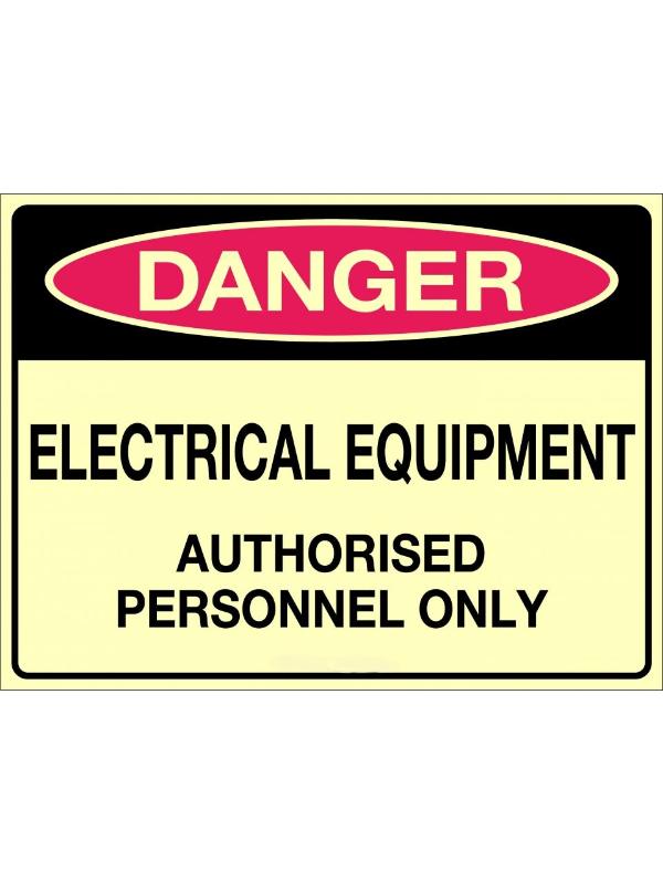 Danger Electrical Equipment Authorised Personnel Only Sign