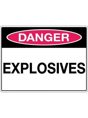 Danger Explosives Sign