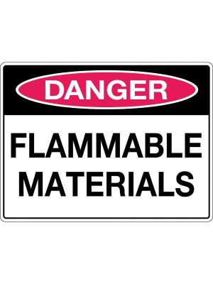 Danger Flammable Materials Sign