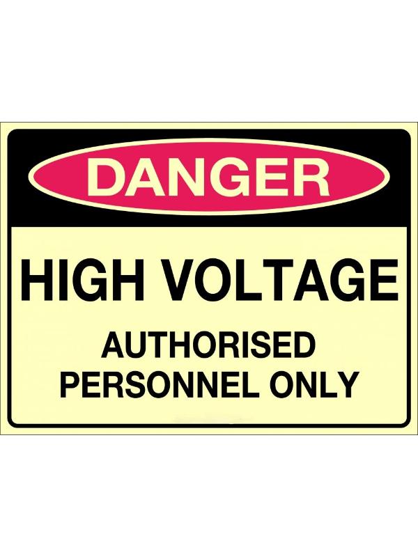 Danger High Voltage Authorised Personnel Only Sign | Civil Products WA