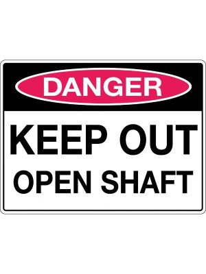 Danger Keep Out Open Shaft Sign | Civil Products WA