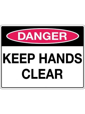 Danger Keep Hands Clear Sign