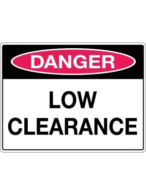 Danger Low Clearance Sign