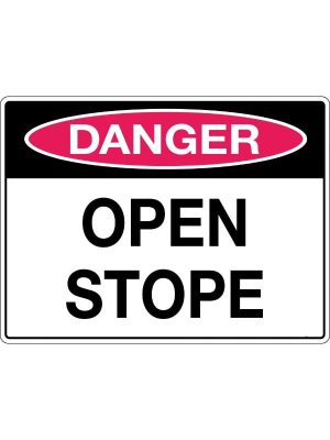 Danger Open Stope Sign | Civil Products WA
