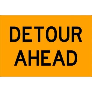 Detour Ahead Sign Only
