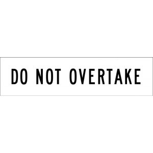Do Not Overtake Sign