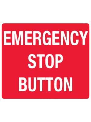 Emergency Stop Button Sign