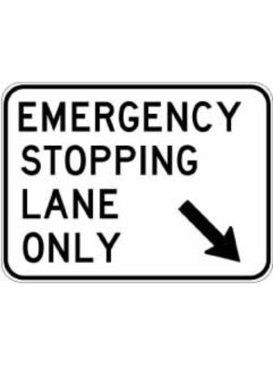 Emergency Stopping Lane Only Sign