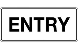 Entry Sign