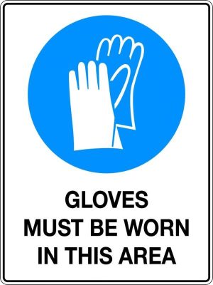 Mandatory Sign – Gloves Must Be Worn
