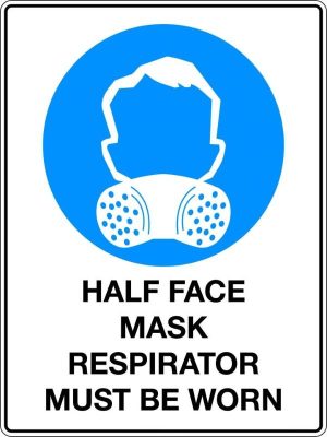 Half Face Mask Respirator Must be Worn Sign