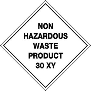 Hazchem Labels Non Hazardous Waste Product 30 XY Sign