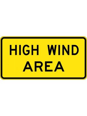 High Wind Area Sign