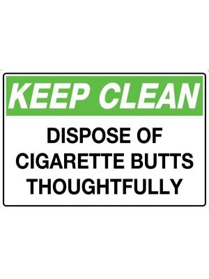 Keep Clean Dispose of Cigarette Butts Thoughtfully