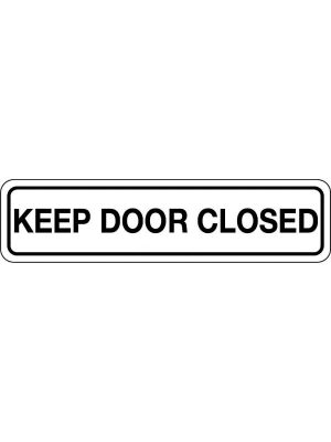 Keep Door Closed Sign