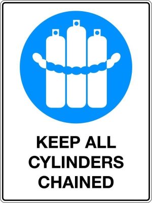 Mandatory Sign – Keep All Cylinders Chained