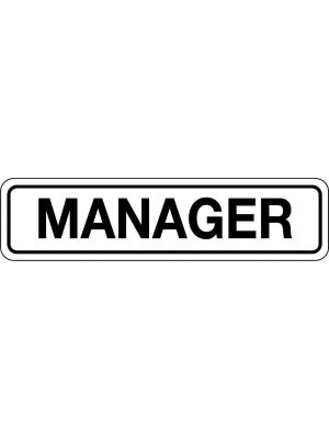 Manager Sign
