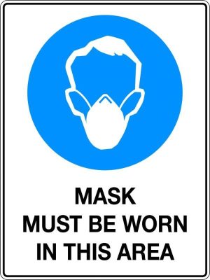 Mandatory Sign – Mask Must Be Worn in This Area