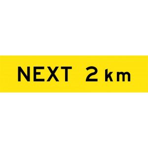 Next 2 km Sign