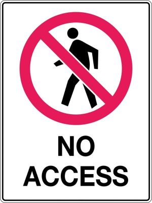 Prohibition Sign – No Access