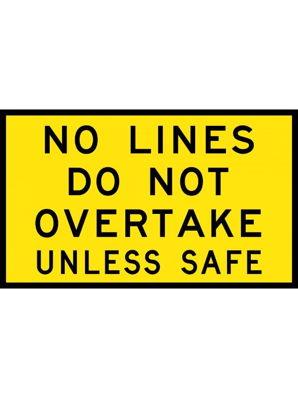 No Lines Do Not Overtake Unless Safe | Civil Products WA