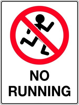 No Running