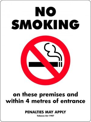 Prohibition Sign – No Smoking 4m Building Entrance VIC
