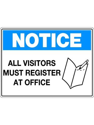 Notice Sign All Visitors Must Register